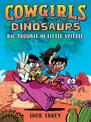 cover image of Cowgirls & Dinosaurs